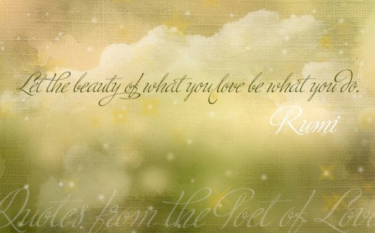 The Beauty of What You Love